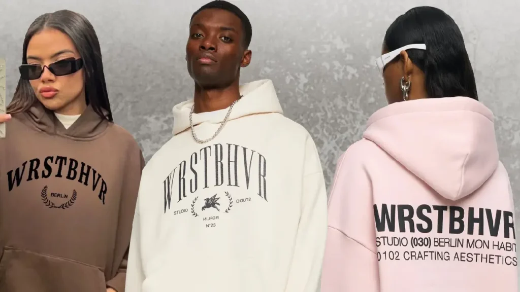 Wrstbhvr Clothing  ist die beste Wahl für jeden